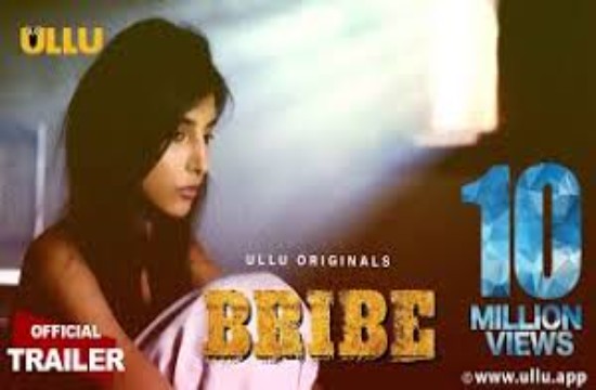 Bribe S01 (2018) Hindi Hot Web Series Ullu