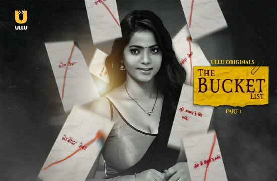 The Bucket List P01 (2023) Hindi Hot Web Series
