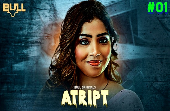 Atript S01E01 (2024) Hindi Hot Web Series Bullapp