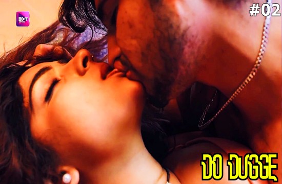 Do Dugge S01E02 (2024) Hindi Hot Web Series Battameez