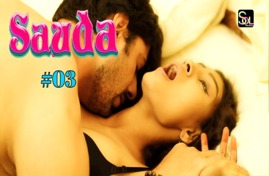 Sauda S01E03 (2024) Hindi Hot Web Series Soltalkies